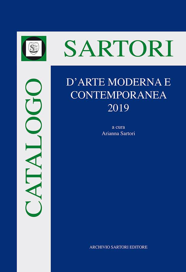 catalogo-sartori-darte-moderna-e-contemporanea-2019-a-cura-di-arianna-sartori