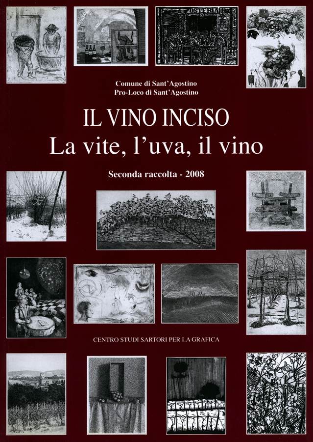 il-vino-inciso-la-vite-luva-il-vino-seconda-raccolta-2008-a-cura-di-arianna-sartori-presentazione-di-antonio-taddia