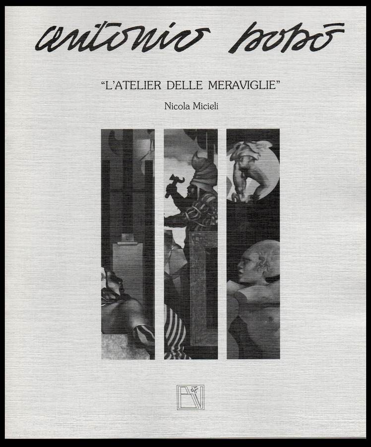 Antonio Bobò - L'Atelier delle meraviglie - 1989.