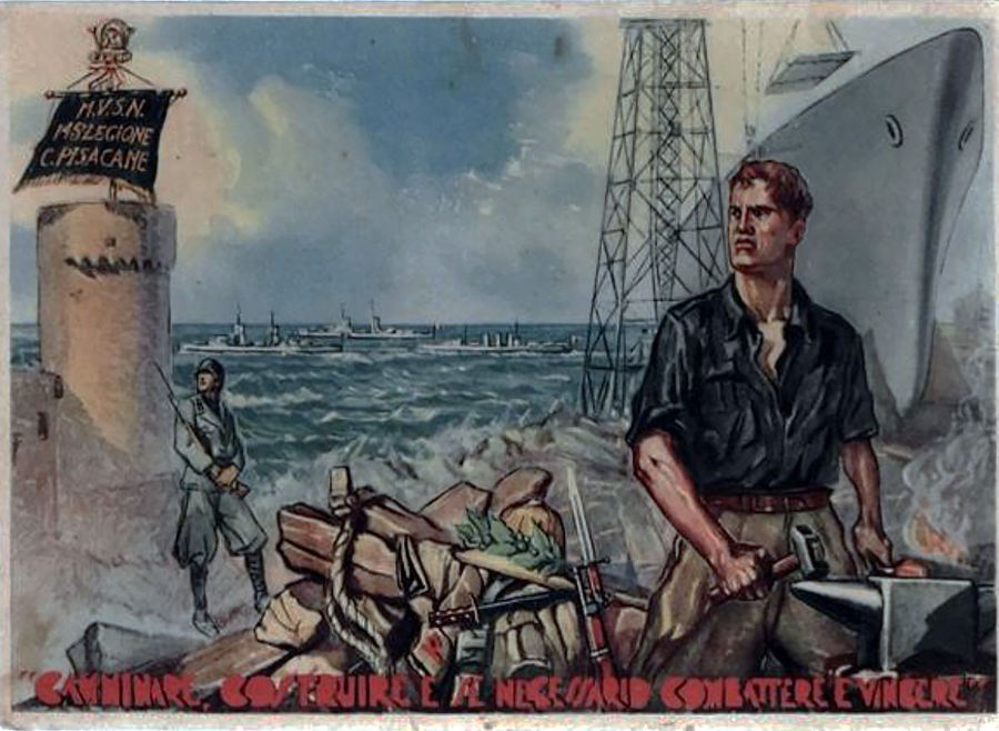145-legione-carlo-pisacane-camminare-costruire-se-necessario-combattere-e-vincere-cartolina