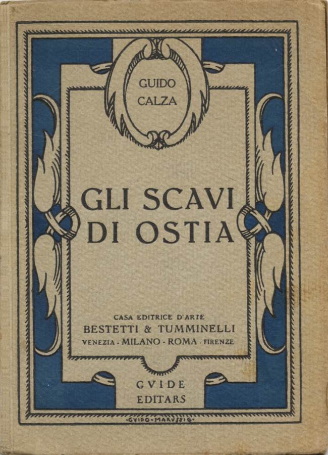 copertina-guido-calza-gli-scavi-di-ostia-bestetti-e-tumminelli-editori