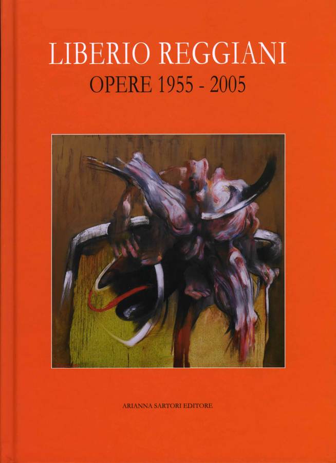2008 - “Liberio Reggiani. Opere 1955-2005”, a cura di Adalberto Sartori, presentazione di Liberio Reggiani, Arianna Sartori Editore, Mantova, pp. 112..