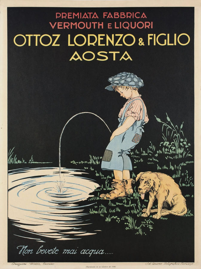 premiata-fabbrica-vermouth-e-liquori-ottoz-lorenzo-e-figlio-aosta-non-bevete-mai-acqua