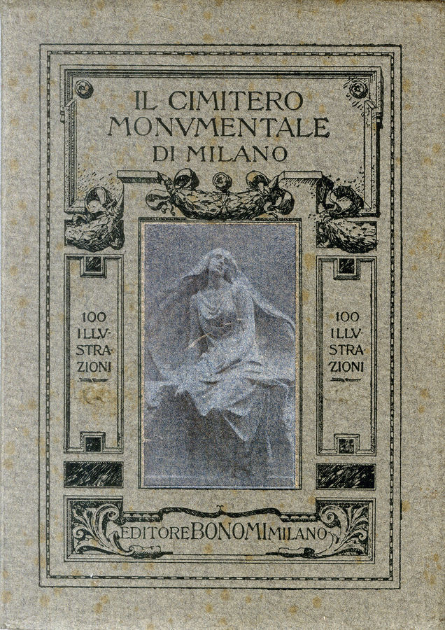 saggi-repertori-dizionari-il-cimitero-monumentale-di-milano-100-illustrazioni-editore-bonomi-milano